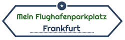 Mein Flughafenparkplatz P1 – Aussenstellplatz – FRA